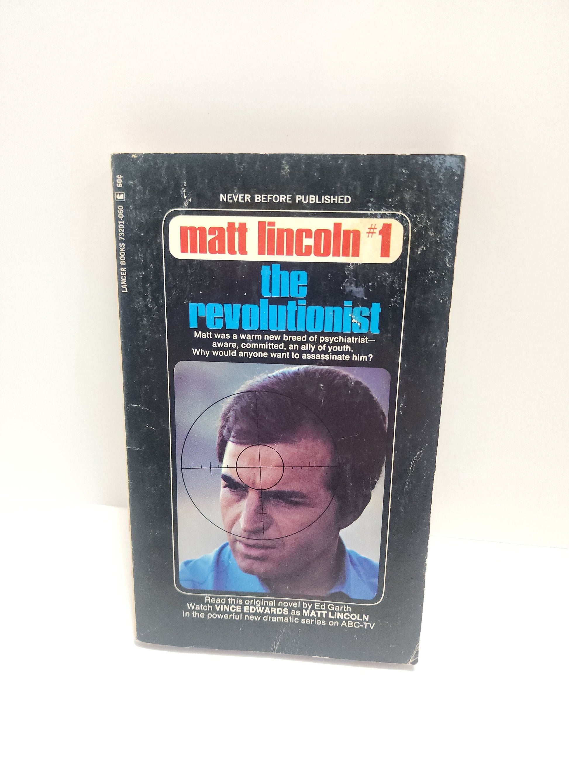 The Revolutionist 1970 Matt Lincoln American Drama Vintage Book - Books - Drama - Book Series - Matt Lincoln - Revolution - Revolutionist