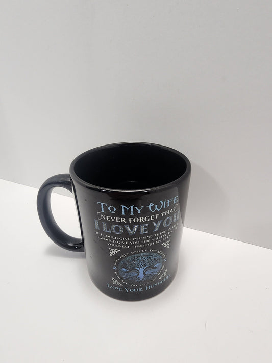 Coffee Mug - My Wife - My Love - Love