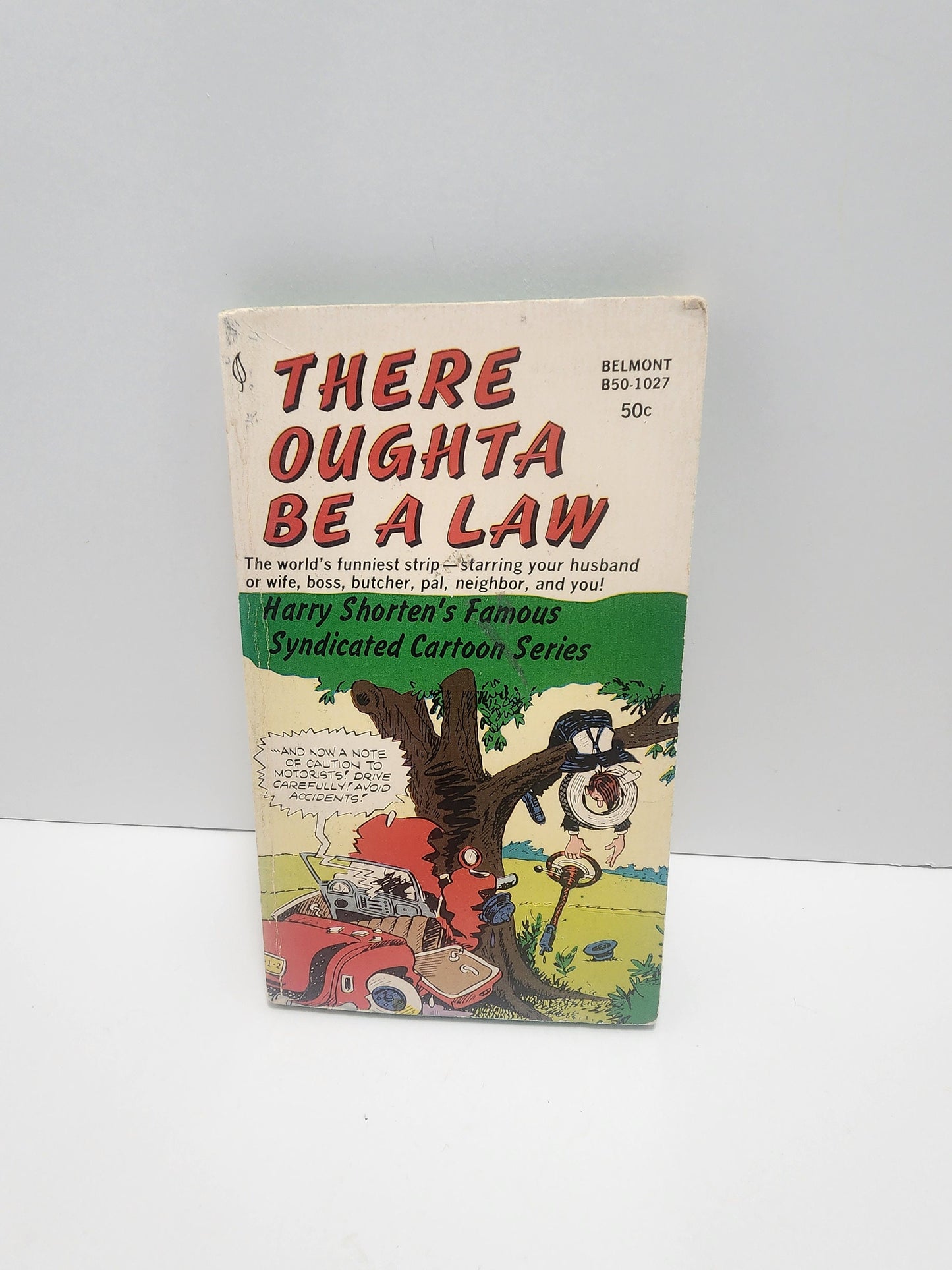 There Oughta Be A Law By Harry Shorten Cartoon Series Book - Books - Cartoons - Harry Shorten - There Oughta Be A Law
