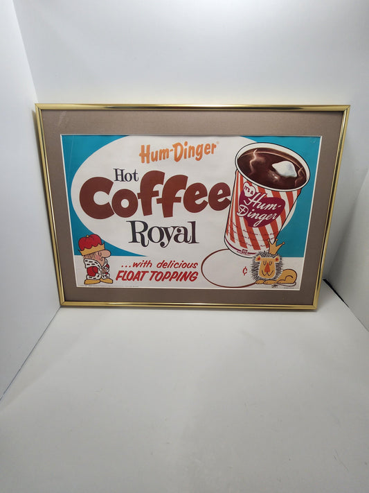 1963 Sweetheart Cup Royal Coffee Hum Dinger Coffe Advertisment Wall Hanging - Advertisments - Humdinger - Hum Dinger - Coffee - Royal Coffee