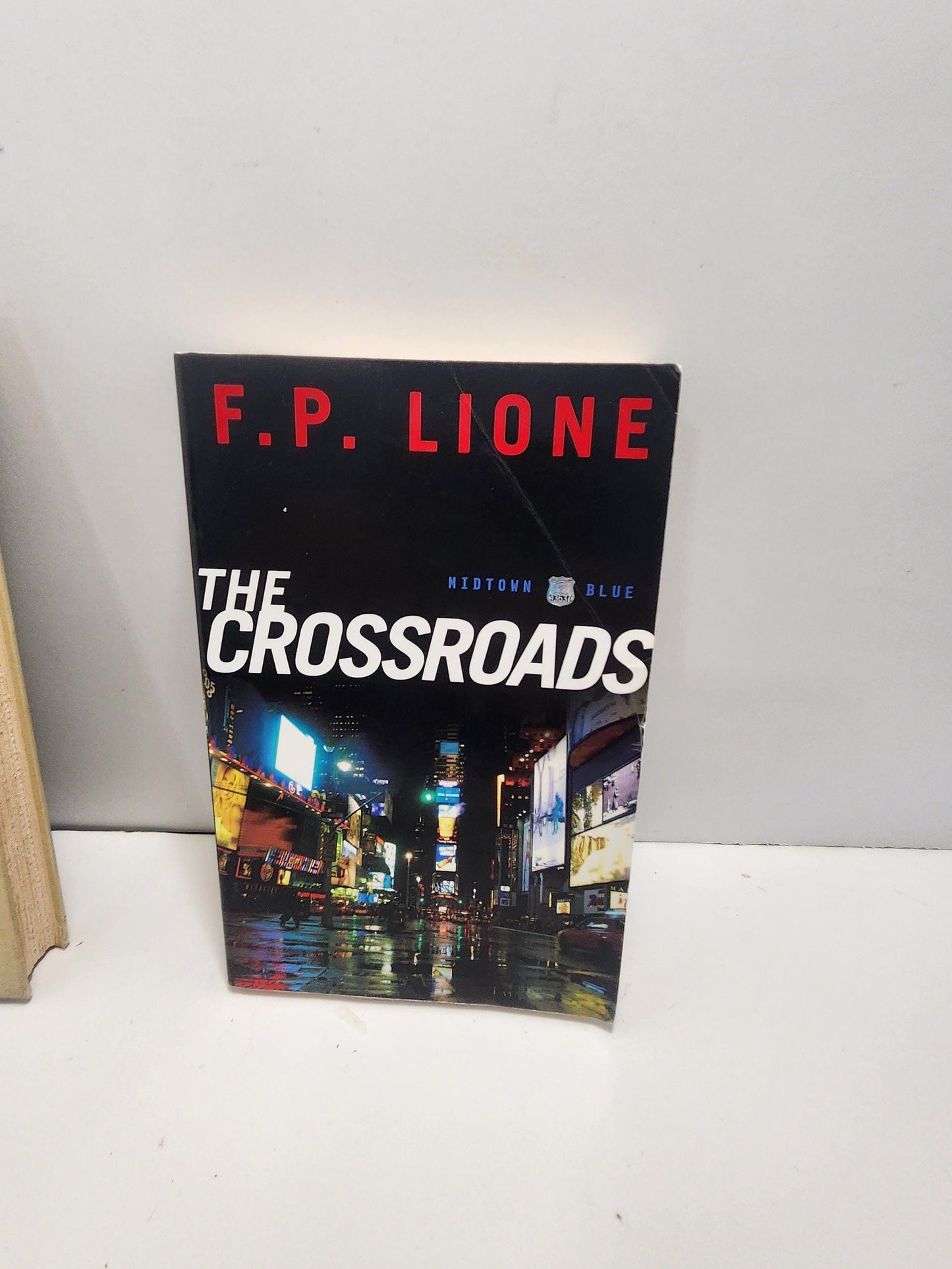 F. P. Lione The Crossroads: A Novel Paperback - Paperback Books - FP Lione - FP Lione Books - Books - The Crossroads - Used Books