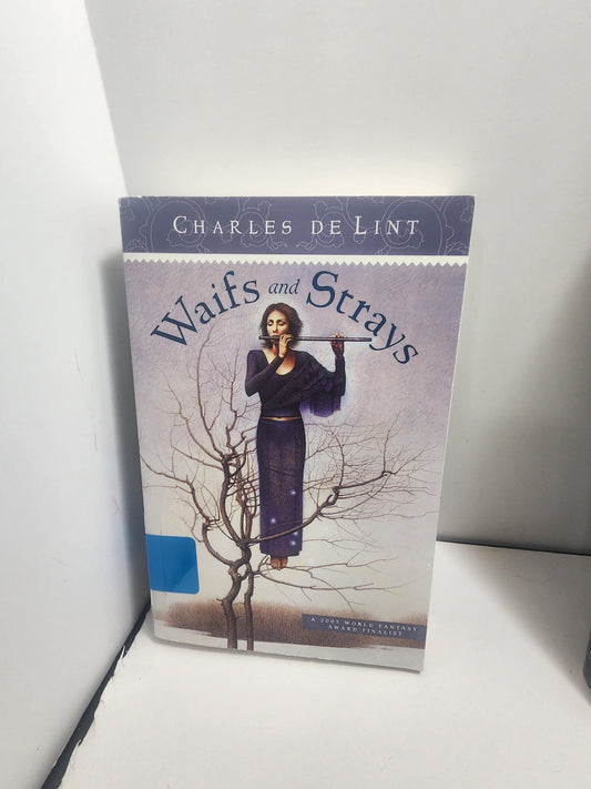 The Book Of Waifs And Strays By Charles De Lint - Urban Fantasy - Short Stories - Charles De Lint - Book Of Waifs - Waifs And Strays - Books