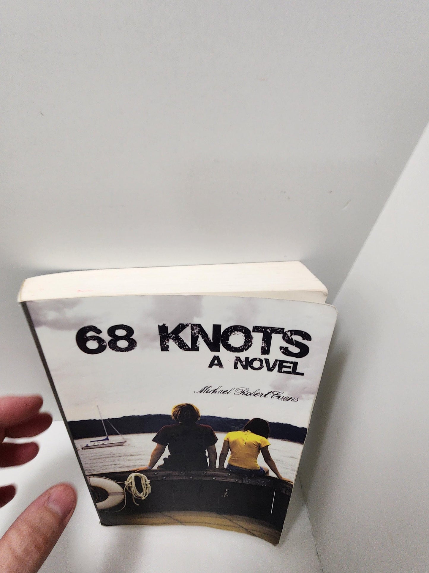 68 Knots Novel By Micheal Robert Evams - Micheal Robert Evans - Novels - Books - 68 Knots - 68 Knots Books