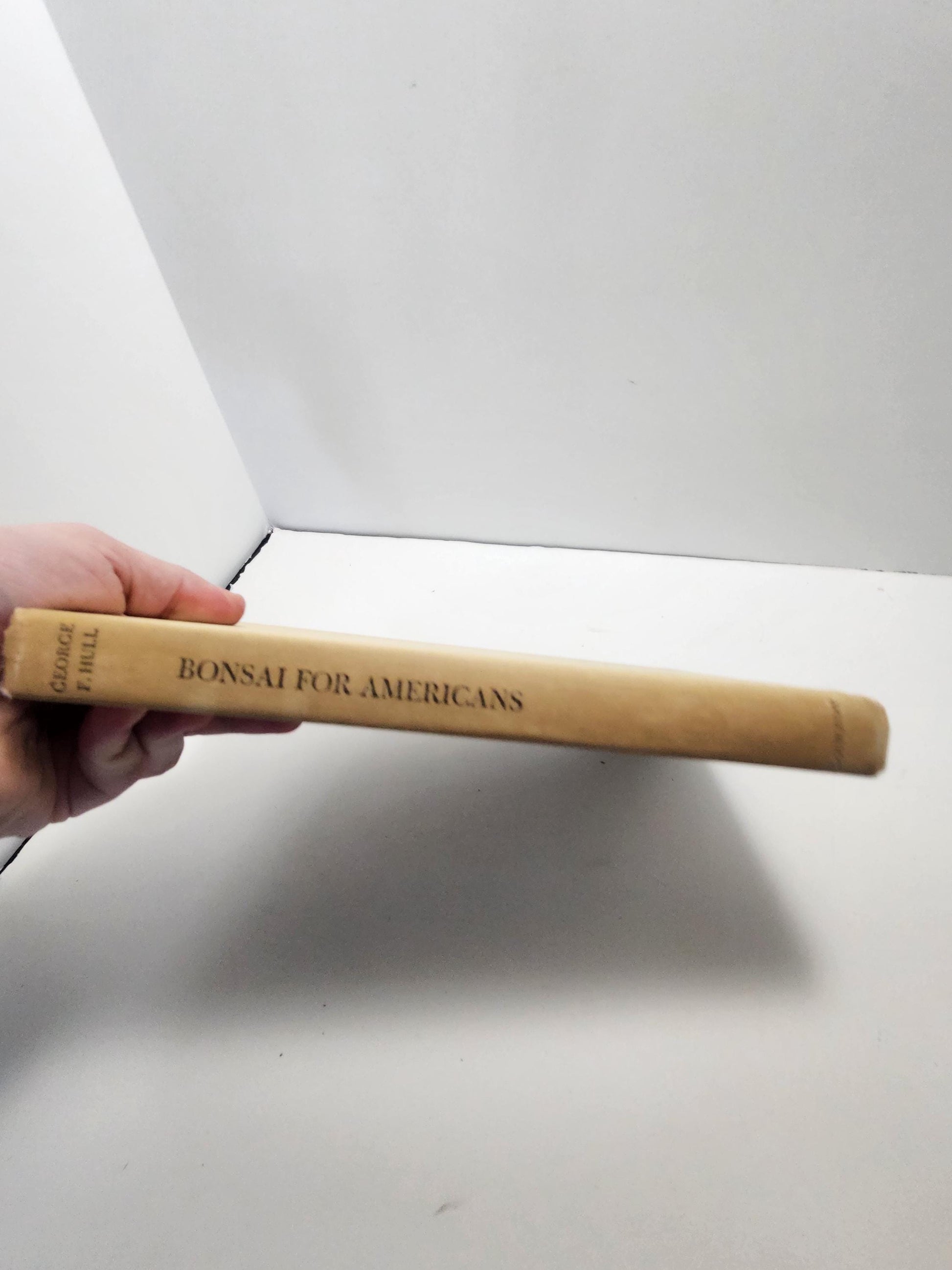 Bonsai For American 1964 By George Hull - George Hull - 1960s - George Hull Books - Vintage Books - Bonsai - Bonsai For Americans