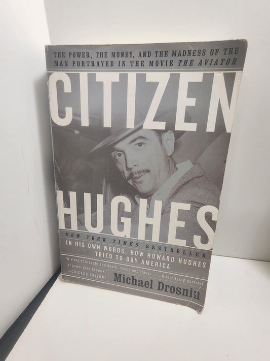 Citizen Hughes By Micheal Drosnin - Drosnin Books - Citizen Hughes - Citizen Hughes Books - Micheal Drosnin Books - Vintage Books
