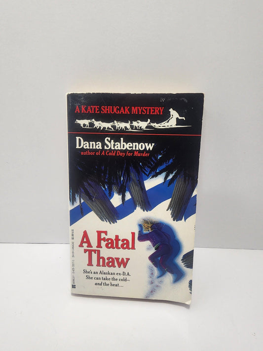 1993 A Fatal Thaw Mystery Novel By Dana Stabenow - Dana Stabenow - A Fatal Flaw - Paperback Books - Vintage Books - Dana Stabenow Books