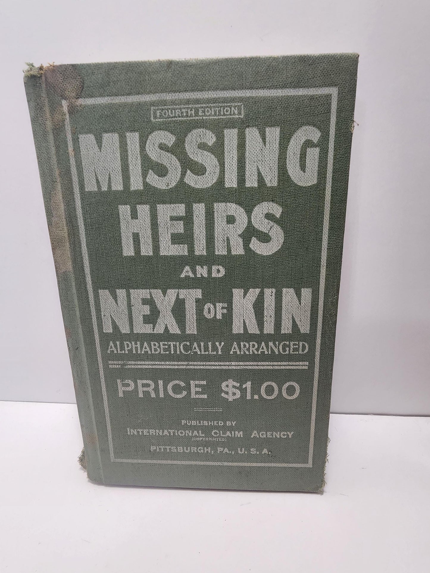 1912 Missing Heirs And Next Of Kin, A Historical Index 4th Edition - 1900's - Antiques - Antique Books - RARE - Missing Heirs & Next Of Kin