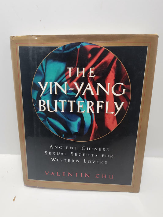 1983 Yin-Yang Butterfly: Ancient Chinese Sexual Secrets for Western Lovers by Valentin Chu - Yin And Yang - Yin Yang - Chinese Books - China