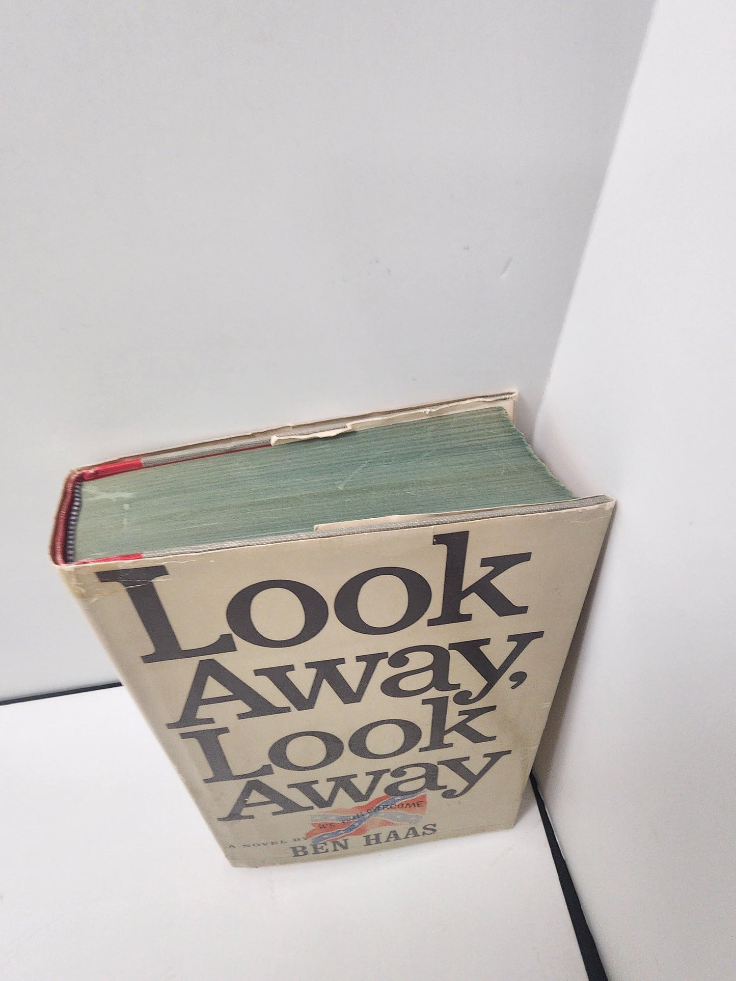 1964 Look Away Look Away By Ben Haas - Ben Haas - Rebel - Rebel Flag - 1960's - Vintage Books - Rebel Books - War