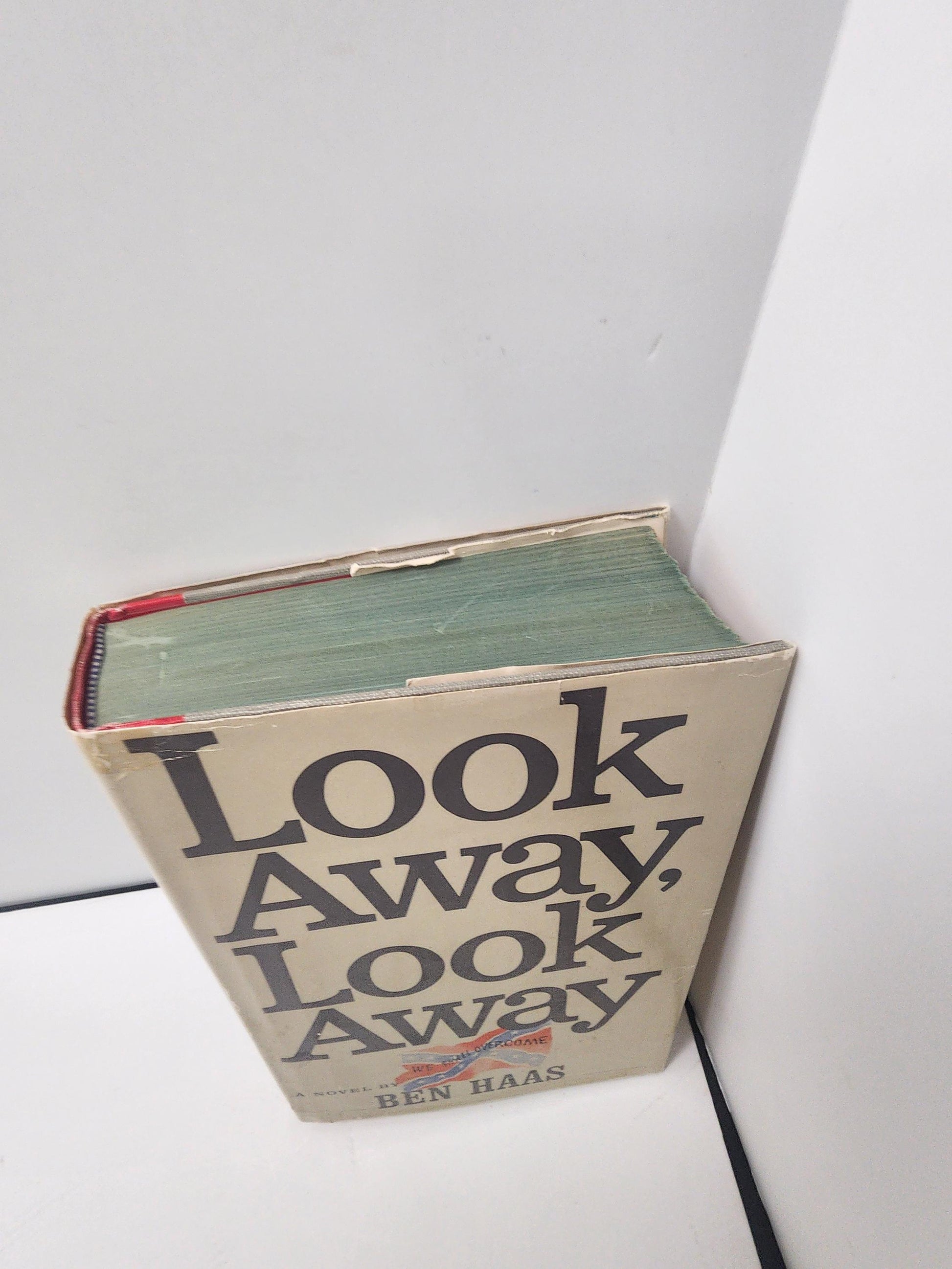 1964 Look Away Look Away By Ben Haas - Ben Haas - Rebel - Rebel Flag - 1960's - Vintage Books - Rebel Books - War
