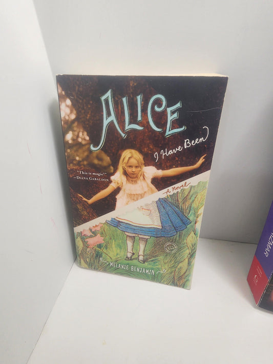 Alice I Have Been By Melanie Benjamin - Melanie Benjamin - Melanie Benjamin Books - Alice Books - Alice In Wonderland