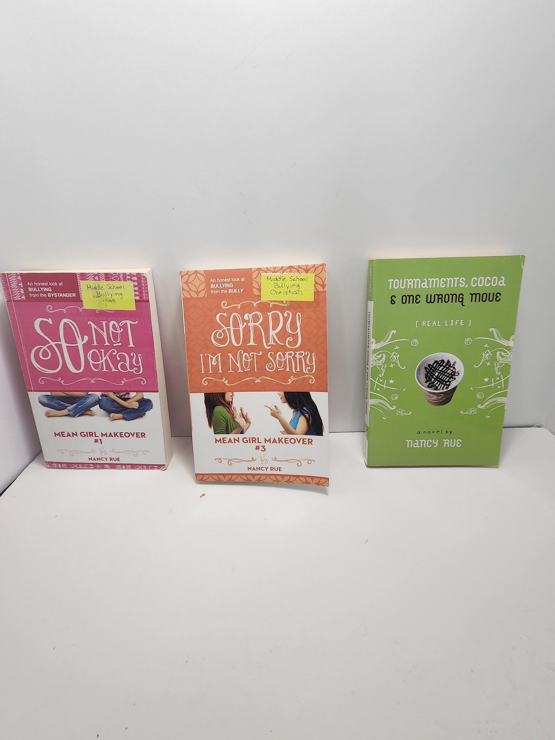 Nancy Rue Book LOT Of 3 - Nancy Rue - Nancy Rue Books - Sorry I'm Not Sorry - Bullying Books - Christian Books - Tournaments, Cocoa and One