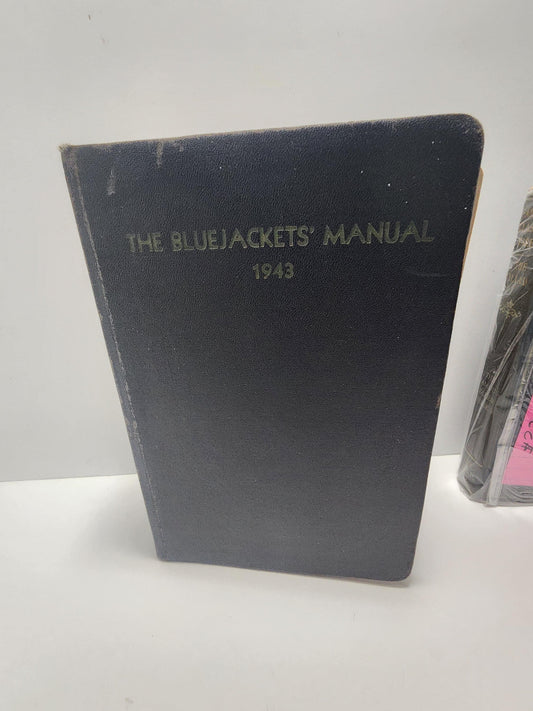 1943 Antique The Blue Jackets Manual United States Navy - 1940's - Antiques - Books - RARE - Navy - United States - Armed Forces - Bluejacke