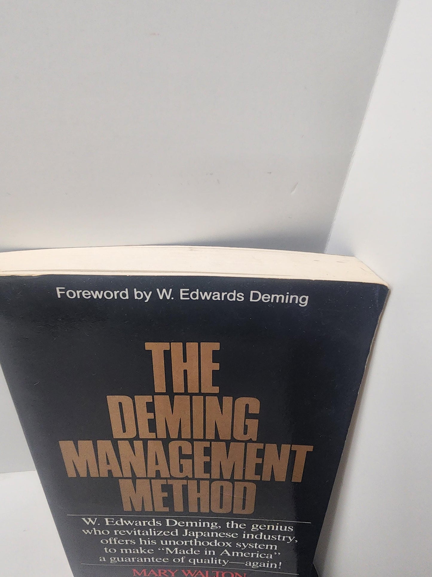 The Deming Management Method" by Mary Walton - Mary Walton - Mary Walton Books - Deming Management - Management Books - Financial Books