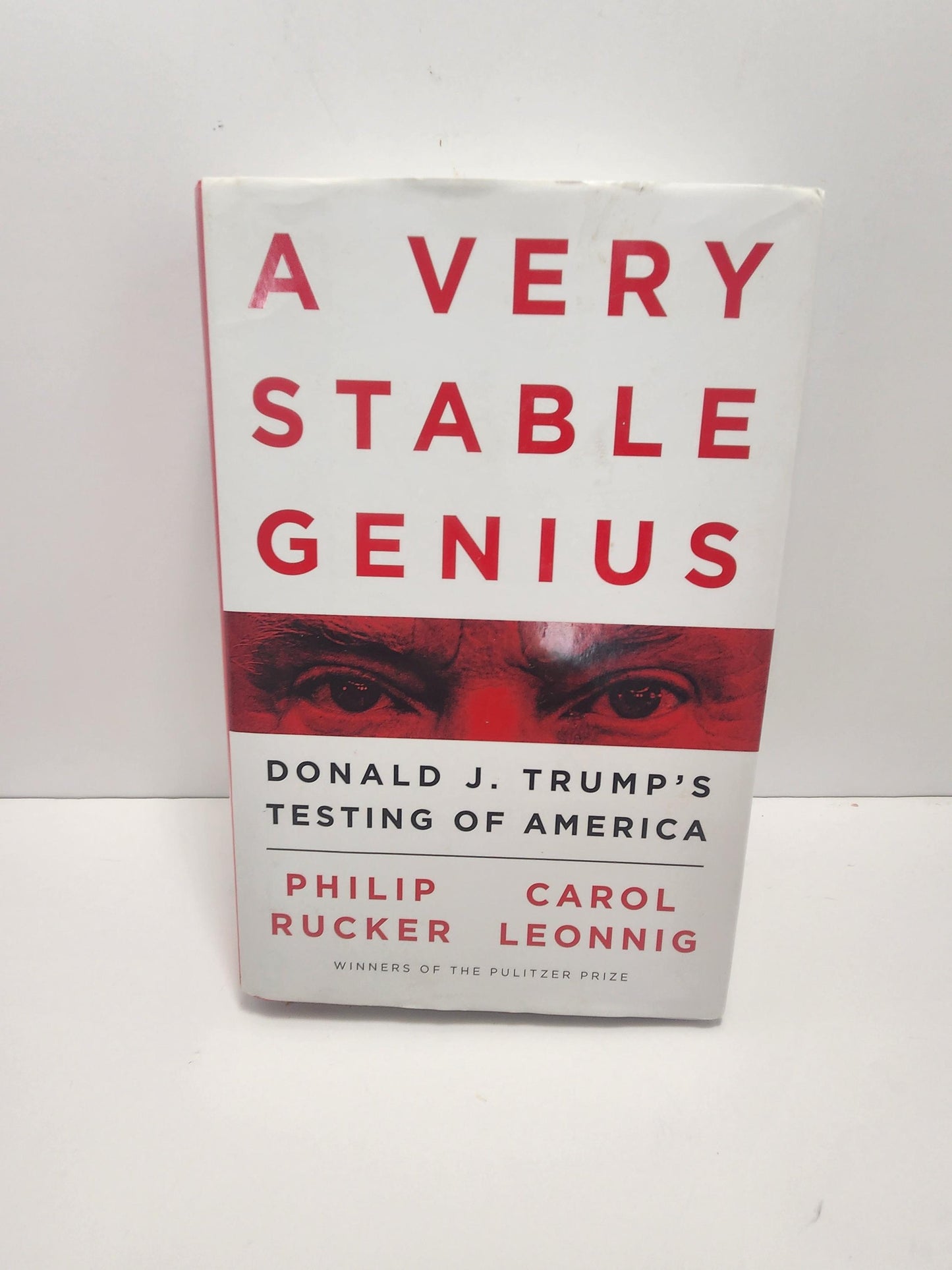 A Very Stable Genius, Donald Trump Book - Donald Trump - Presidents - Donald Trump Gifts - A Very Stable Genius - Presidential Books