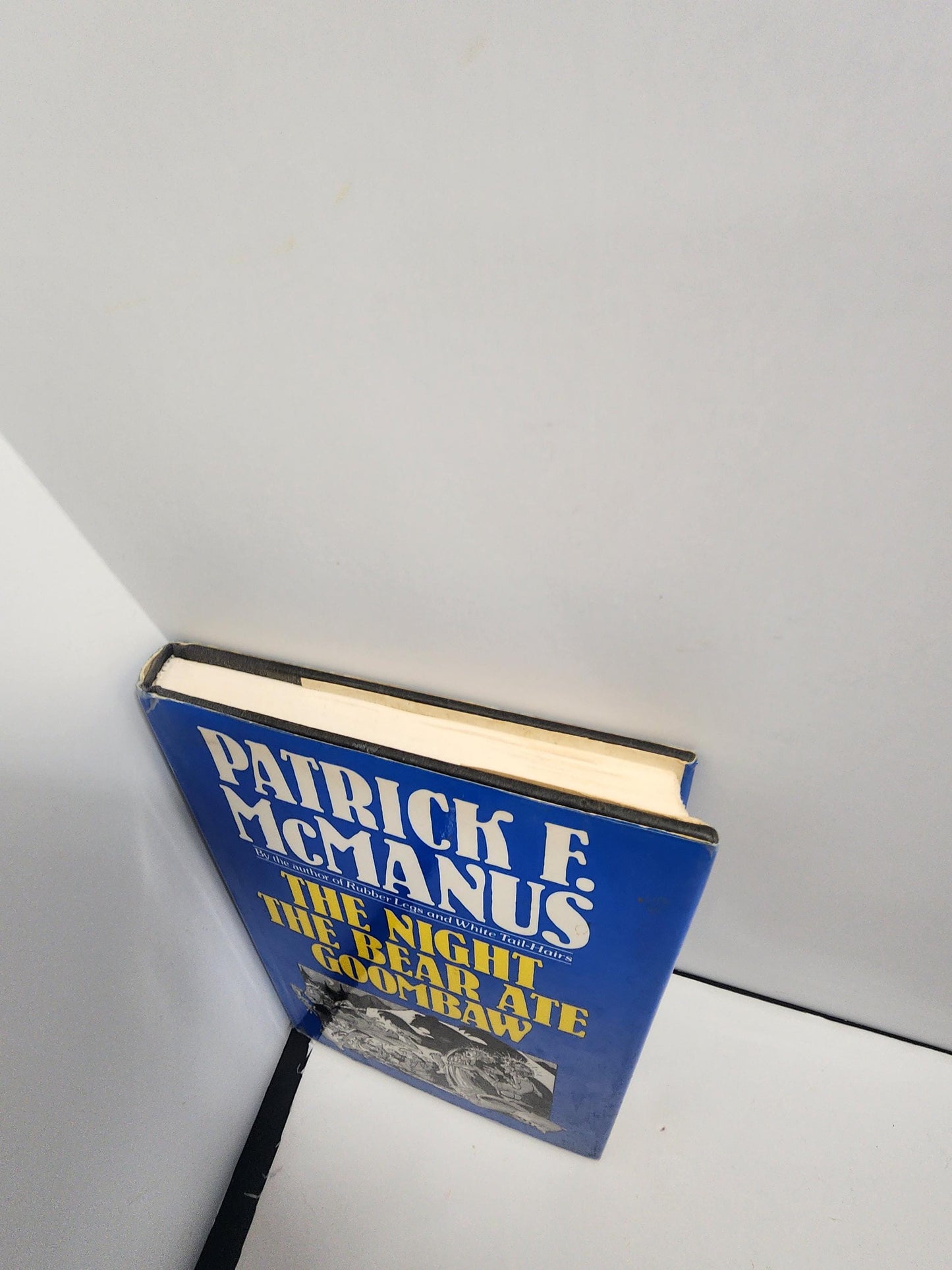 1990's Hardcover Patrick E McManus "The Night The Bear Ate Goombaw - The Night The Bear Ate Goombaw - Goombaw - Hardcover Books - Mcmanus