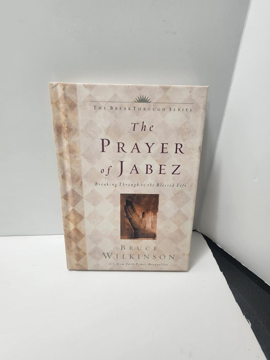 1984 The Prayer Of Jabez By Bruce Wilkinson - Bruce Wilkinson - Prayers - Prayer Books - The Prayer Of Jabez - Jabez - 1980's - Spiritual