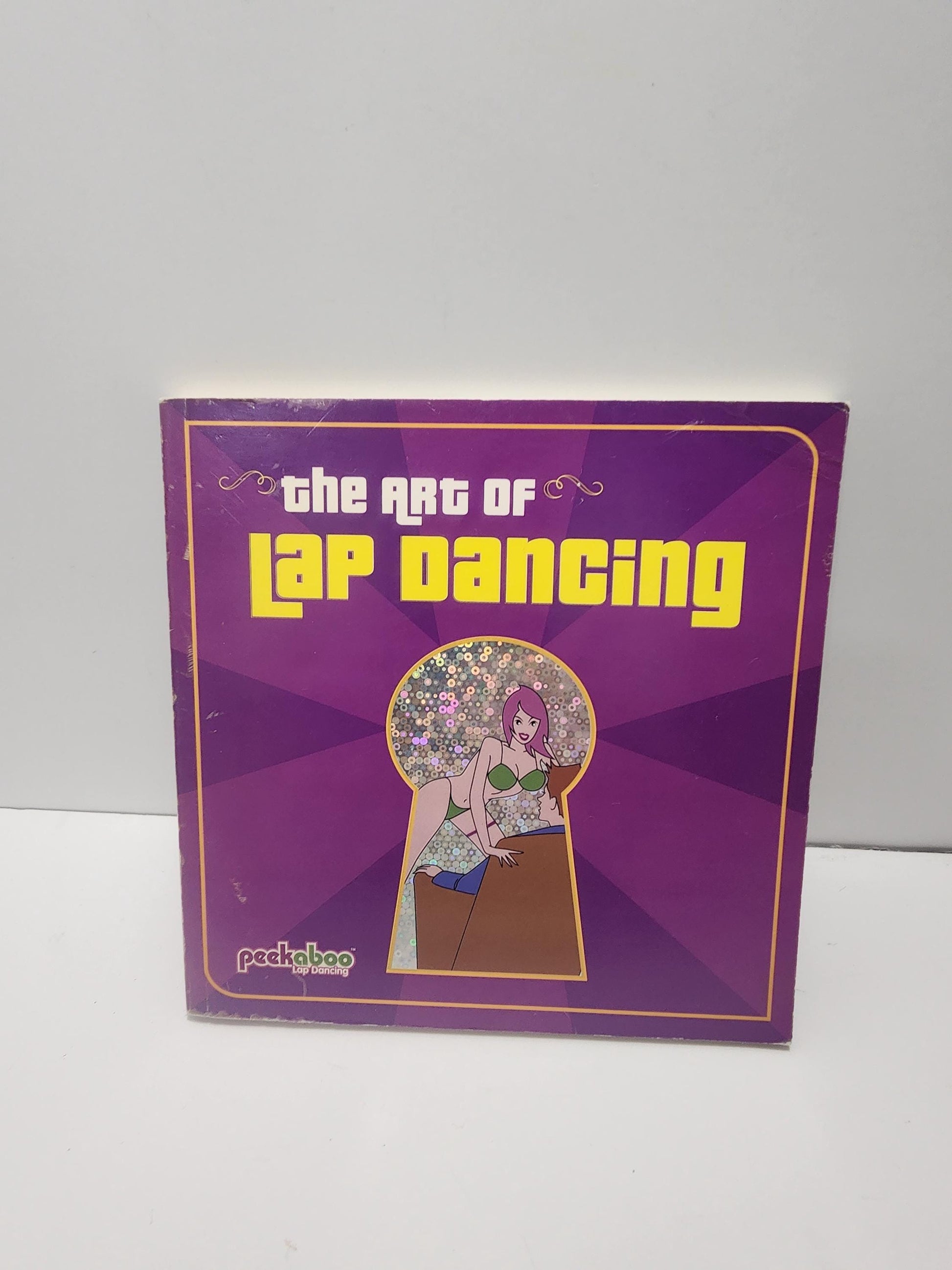 The Art Of Lap Dancing Book and Peekaboo Dancing - Lap Dance - Strippers - Professional Dancers - The Art Of Lapdancing - Date Night