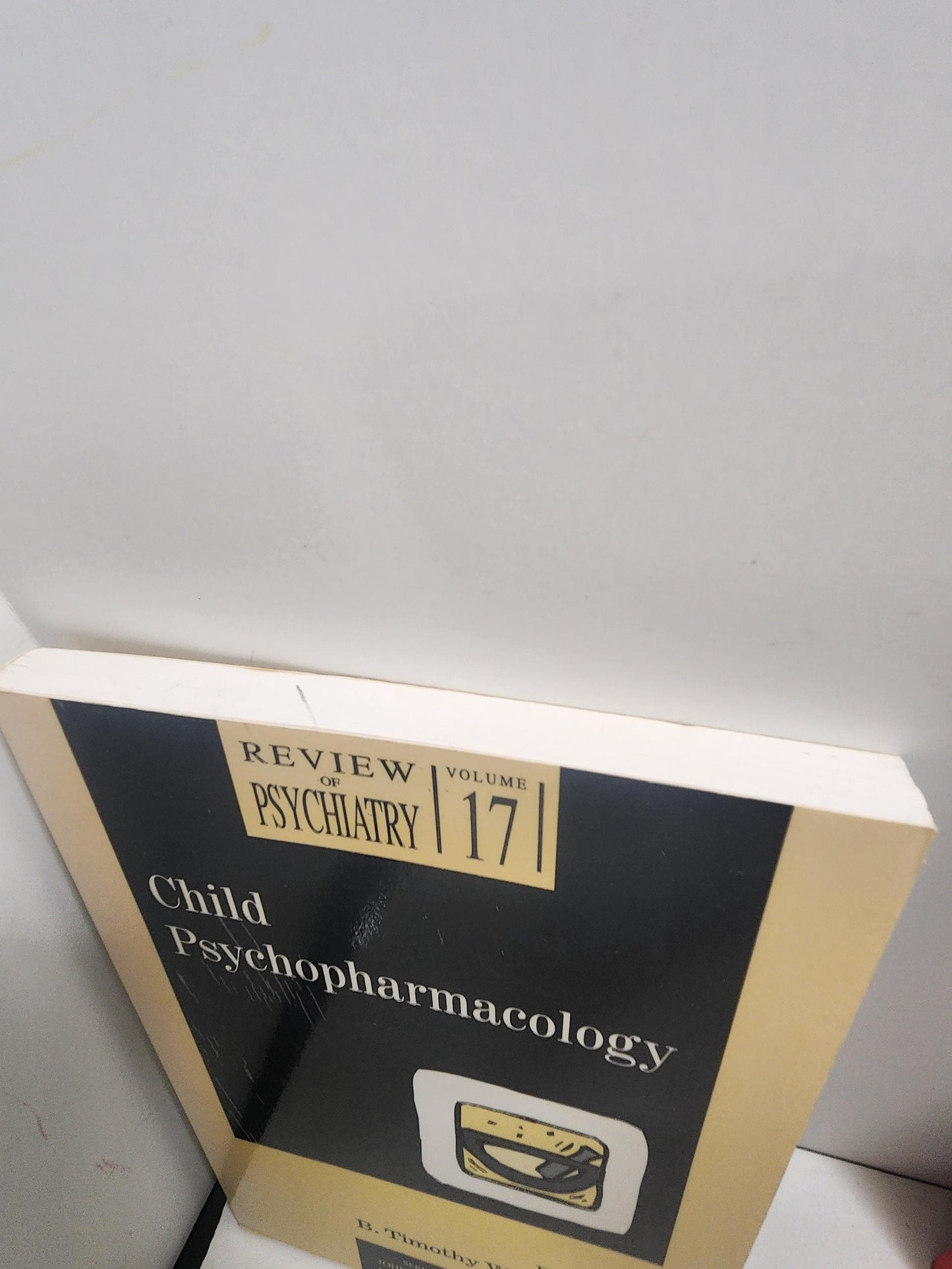 Child Psychopharmacology, Volume 17 of the Review of Psychiatry series - Children - Child Psychopharmacology - Psychopharmacology Books
